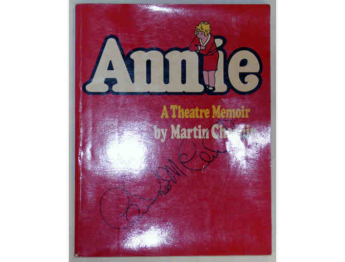 Annie: A Theatre Memoir book by Martin Charnin, signed by Andrea McArdle, Broadway's original Annie