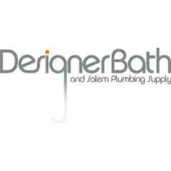 Designer Bath and Salem Plumbing Supply