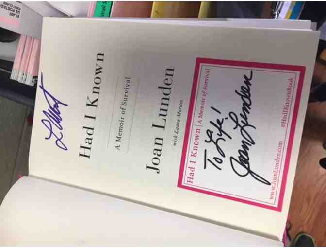 Autographed Copy of 'Had I Known' A Memoir of Survival by Joan Lunden and Laura Morton