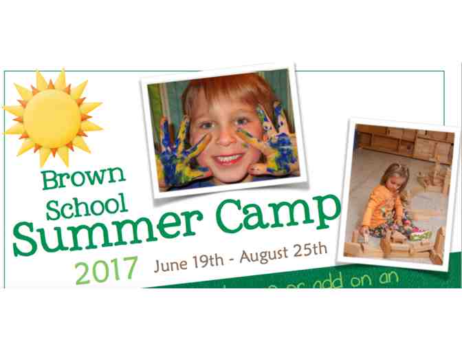 One Week of 2017 Brown School Summer Camp!
