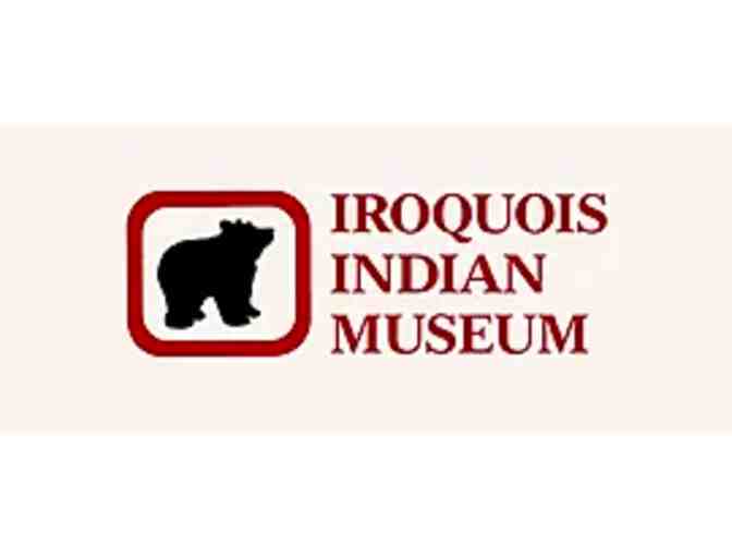 Iroquois Indian Museum Admission and More!