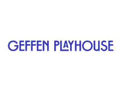 2 Tickets To 3 Opening Nights in The Gil Cates Theater at The Geffen Playhouse