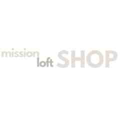 Mission Loft Shop