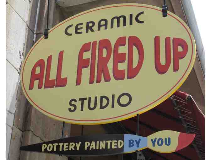 $25 All Fired Up - Pottery Painted by You - Gift Certificate - Photo 1