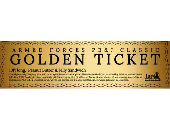 10ft long, Peanut Butter & Jelly Sandwich Golden Ticket #1
