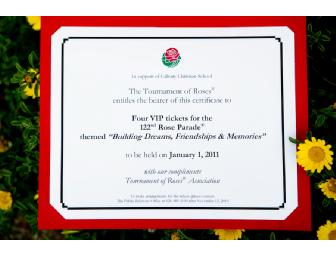 Four VIP tickets to the New Year's Day 2011 Rose Parade