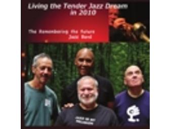 CD -Living the Tender Jazz DReam - Live Jazz Recording