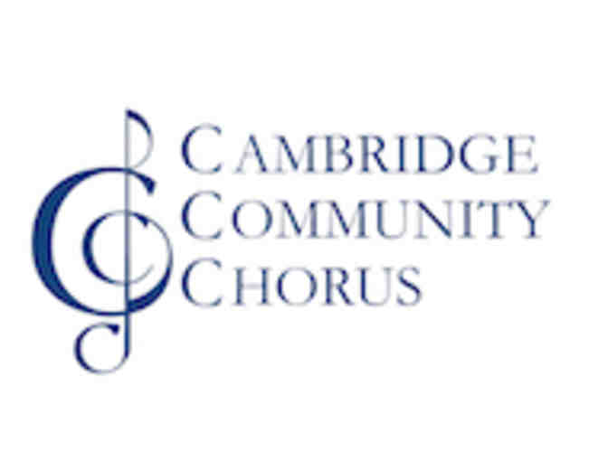 Cambridge Community Chorus concert tickets - 4 tickets, 6/2/2017