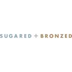 Sugared + Bronzed