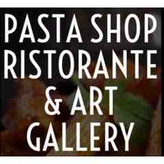 Pasta Shop Ristorante & Art Gallery