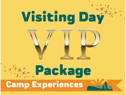 Camp Experience - Visiting Day VIP Package