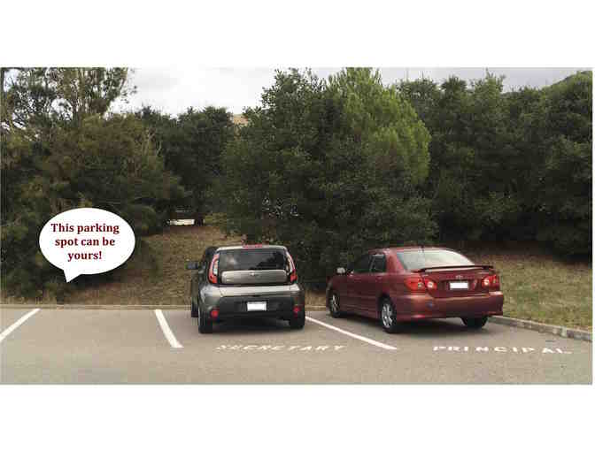 Reserved Parking Spot at Dixie School
