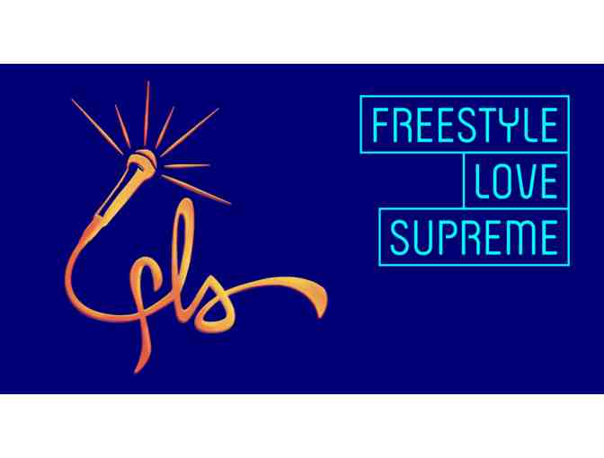 Two (2) Orchestra Tickets to the Tony Award Winning Show Freestyle Love Supreme!
