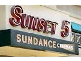 Two tickets to Sundance Cinemas Sunset 5 Theaters