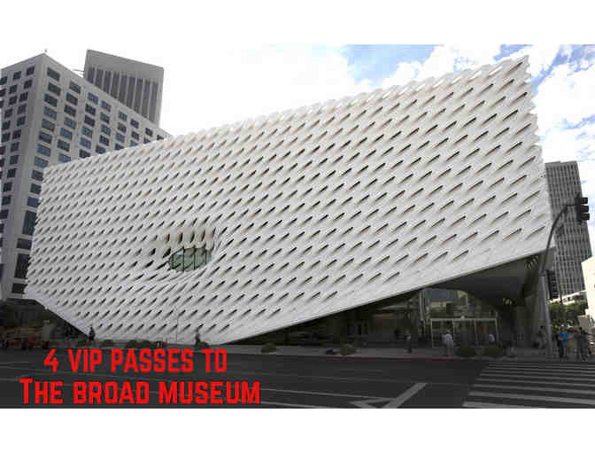 4 VIP Passes For The Broad Museum