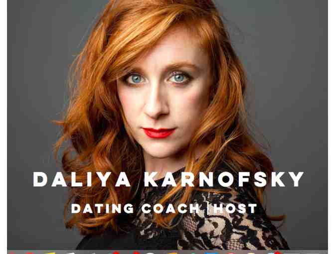 1 hr Coaching Session With Dating Expert Daliya Karnofsky