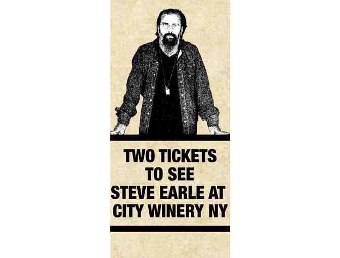 2 Tickets to See Steve Earle at City Winery New York - Photo 1