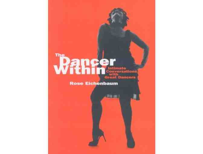 'The Dancer Within' Book Autographed By Rose Eichenbaum