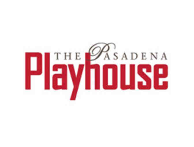 2 Tickets to The Pasadena Playhouse - Photo 1