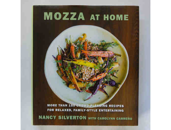 MOZZA AT HOME Cook Book autographed by Chef/Owner Nancy Silverton
