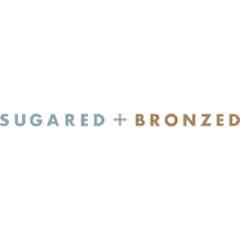 Sugared + Bronzed