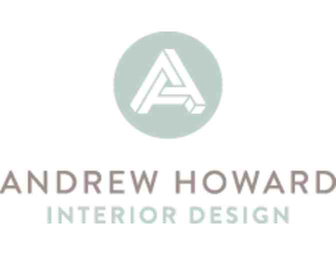 Design Consultation with Andrew Howard
