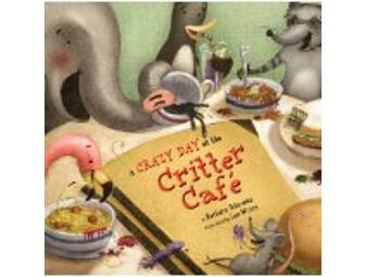 Smash! Mash! Crash! and A Crazy Day at the Critter Cafe' - Barbara Odanaka