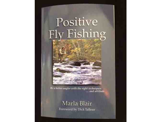 Signed copy of Marla Blair's Book - 'Positive Fly Fish'