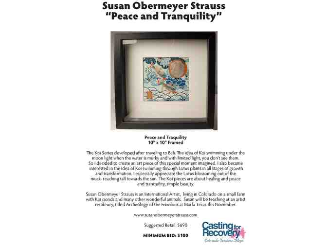 Susan Obermeyer Strauss' Framed 'Peace and Tranquility'