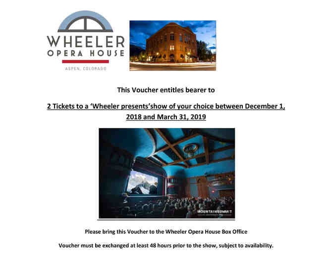 Two Tickets to a show at Wheeler Opera House in Aspen, Colorado