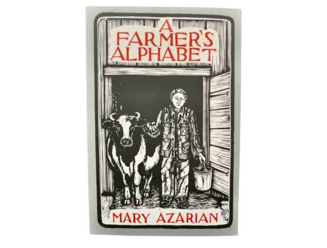 A Farmer's Alphabet by Mary Azarian