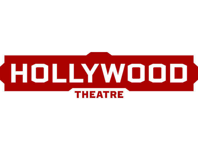 10 Admissions to Portland's own historic Hollywood Theatres!
