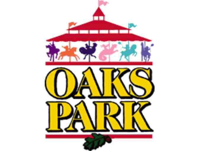 Four (4) Passes to Oaks Amusement Park
