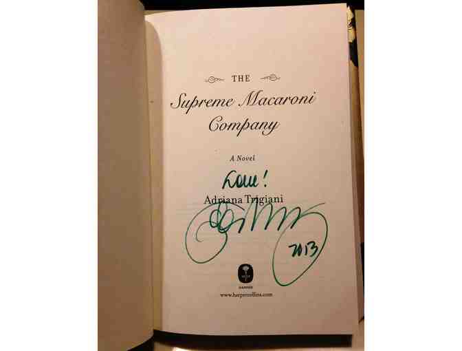 'The Supreme Macaroni Company' by Adriana Trigiani, Autographed Book