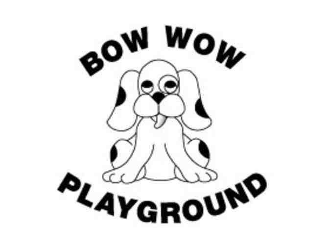 Bow Wow Playground 5 Days of Daycare Gift Certificate