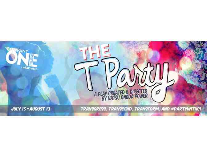 2 Tickets to Company One Theatre's The T Party