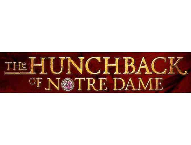 5-Star Theatricals: 4 Front Mezzanine Tickets to 'The Hunchback of Notre Dame'