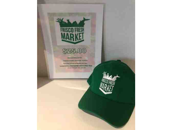 Frisco Fresh Market - $25 Gift Certificate and Embroidered Hat