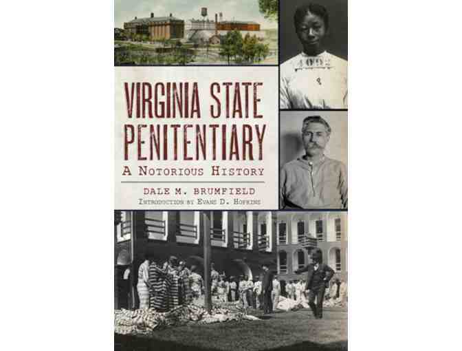 The Virginia State Penitentiary Experience