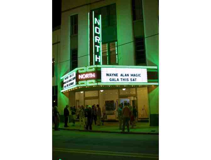 The Historic North Theater Experience