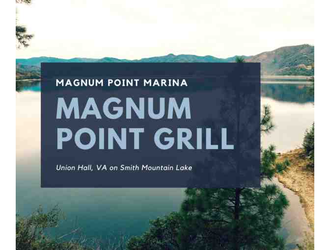 $30 Gift Certificate to Magnum Point Grill at Magnum Point Marina, Union Hall, VA - Photo 1