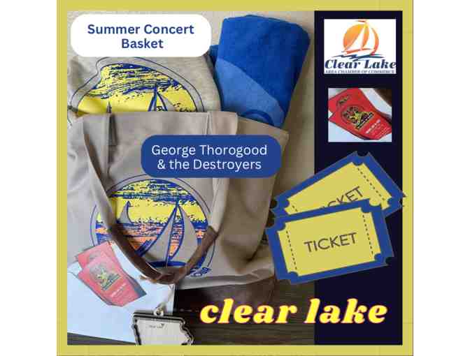 Summer Concert Basket courtesy of the Clear Lake Chamber of Commerce