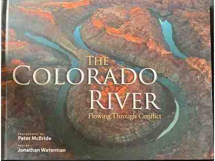 The Colorado River: Flowing Through Conflict Book