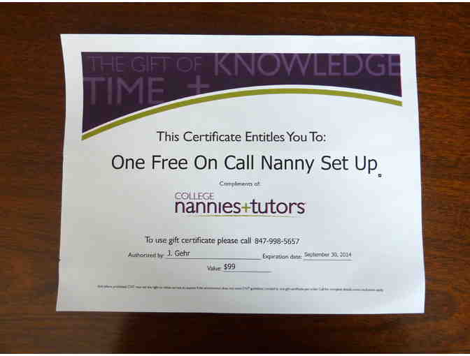 Gift Certificate for 1 On call Nanny Set Up at College Nannies and Tutors