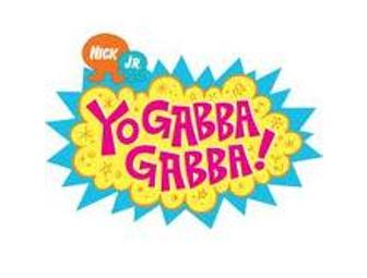 Yo Gabba Gabba Tickets - Sat. Nov. 27th!