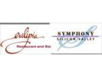 Grand Evening Out--Dinner at Eulipia & Symphony Tickets