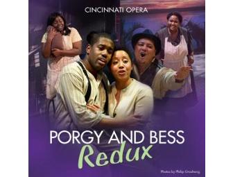 Two tickets to Porgy & Bess with the Cincinnati Opera