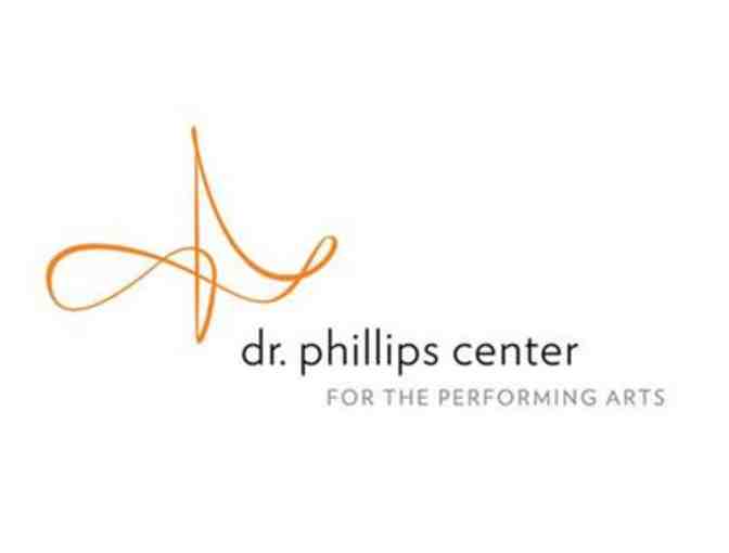 Dr. Phillips Center for the Performing Arts - Luminary Donorship Package - Photo 1