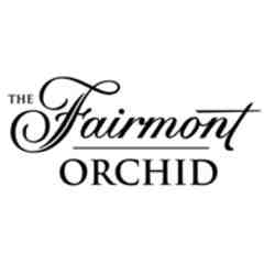 The Fairmont Orchid