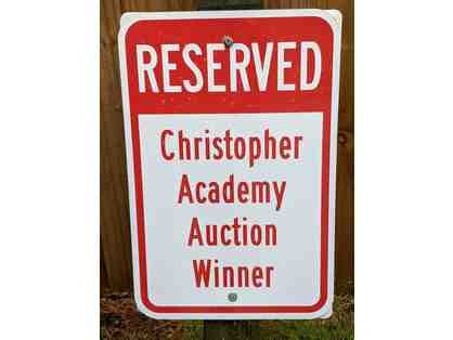 CHRISTOPHER ACADEMY - AUCTION WINNER PARKING SPOT - RESERVED PARKING SPOT